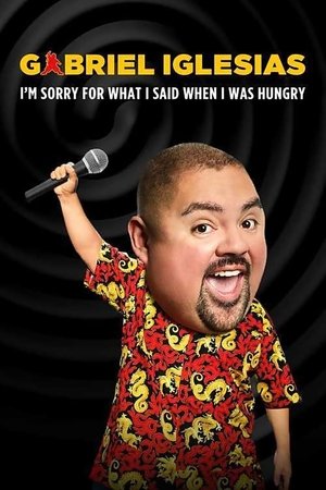 Watch Free Gabriel Iglesias: Im Sorry for What I Said When I Was Hungry (2016)