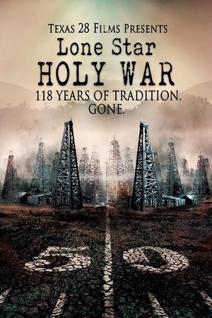 Watch Free Lone Star Holy War (2014)