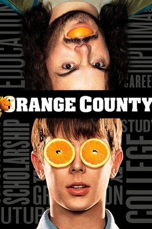 Watch Free Orange County (2002)