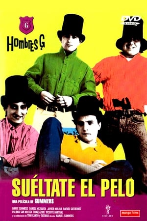 Watch Free Sueltate el pelo (1988)
