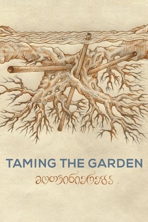Watch Free Taming the Garden (2021)