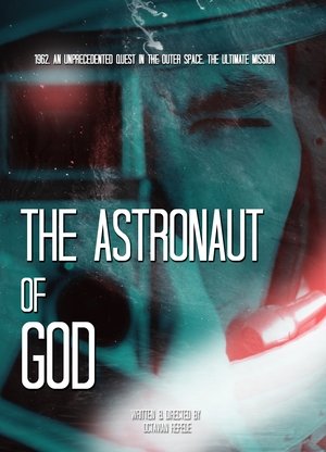 Watch Free The Astronaut of God (2020)