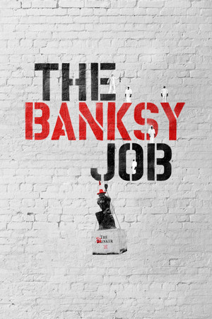 Watch Free The Banksy Job (2016)