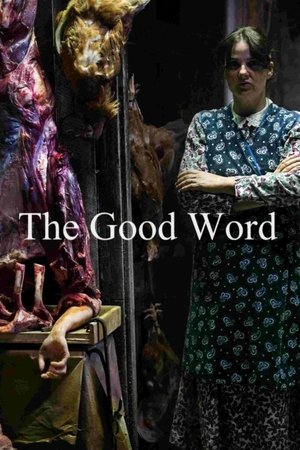 Watch Free The Good Word (2014)