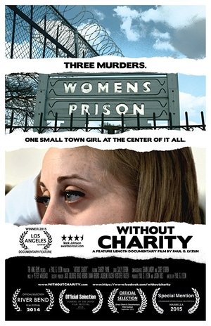 Watch Free Without Charity (2013)