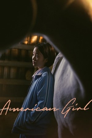 Watch Free American Girl (2021)