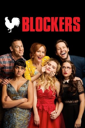 Watch Free Blockers (2018)