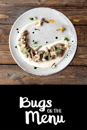 Watch Free Bugs on the Menu (2016)