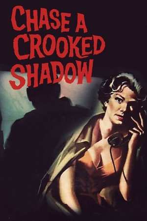 Watch Free Chase a Crooked Shadow (1958)