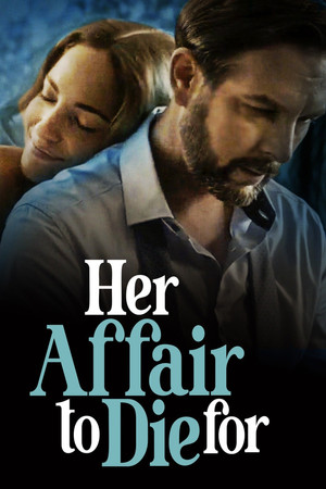 Watch Free Her Affair to Die For (2023)