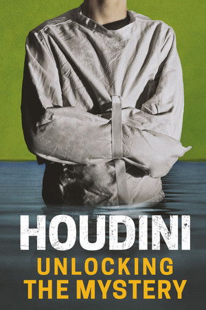 Watch Free Houdini Unlocking the Mystery (2005)