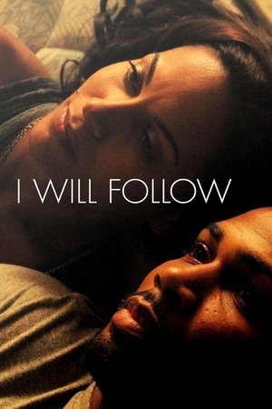 Watch Free I Will Follow (2010)