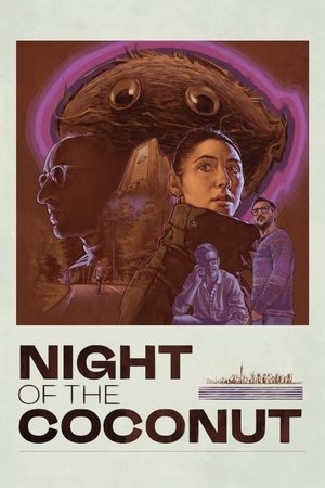 Watch Free Night of the Coconut (2022)
