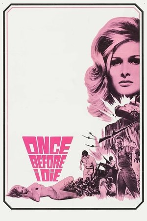Watch Free Once Before I Die (1966)