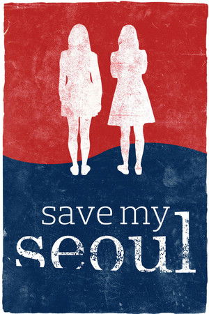 Watch Free Save My Seoul (2017)