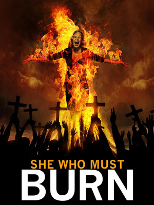 Watch Free She Who Must Burn (2015)