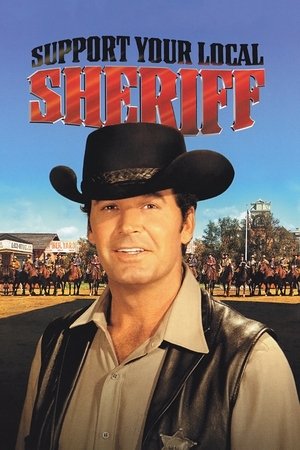 Watch Free Support Your Local Sheriff! (1969)