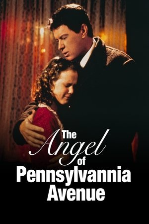 Watch Free The Angel of Pennsylvania Avenue (1996)