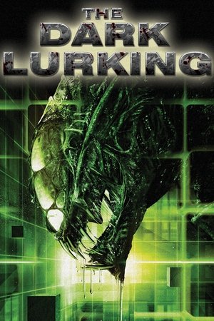 Watch Free The Dark Lurking (2009)