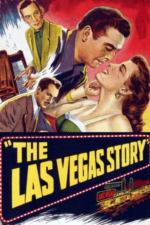 Watch Free The Las Vegas Story (1952)