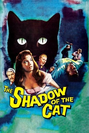 Watch Free The Shadow of the Cat (1961)