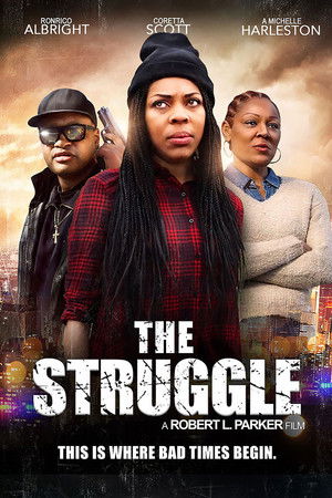 Watch Free The Struggle (2019)