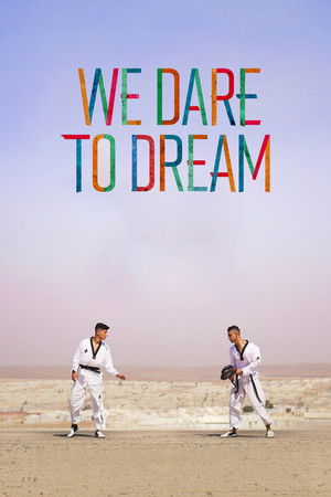 Watch Free We Dare to Dream (2023)