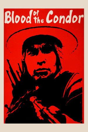 Watch Free Blood of the Condor (1969)