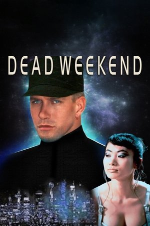 Watch Free Dead Weekend (1995)