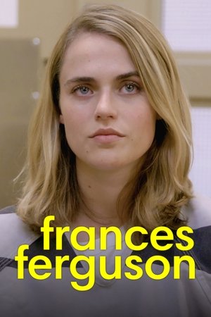 Watch Free Frances Ferguson (2019)