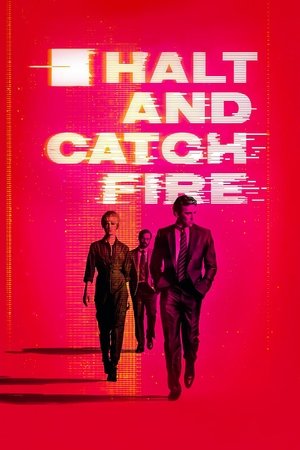 Watch Free Halt and Catch Fire