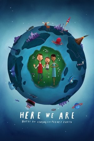 Watch Free Here We Are Notes for Living on Planet Earth (2020)