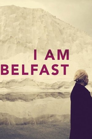 Watch Free I Am Belfast (2015)