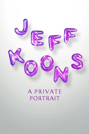 Watch Free Jeff Koons A Private Portrait (2023)
