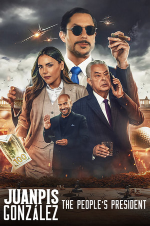 Watch Free Juanpis Gonzalez The Peoples President (2022)