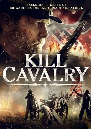 Watch Free Kill Cavalry (2021)