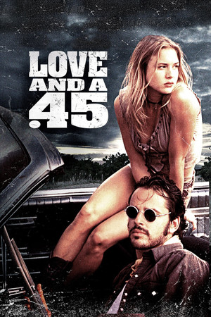 Watch Free Love and a .45 (1994)