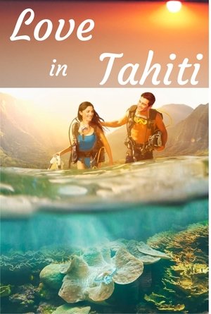Watch Free Love in Tahiti (2023)