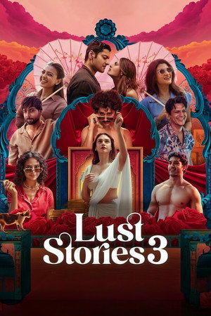 Watch Free Lust Stories 3 (2026)