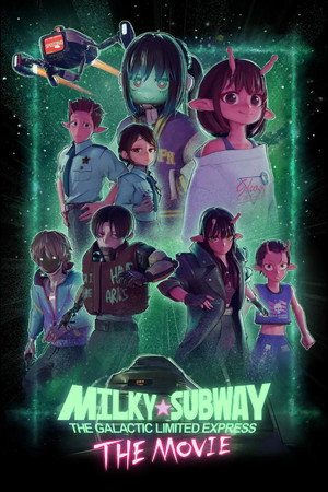 Watch Free Milky Subway The Galactic Limited Express to the Theater (2026)