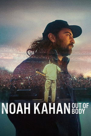 Watch Free Noah Kahan Out of Body (2026)