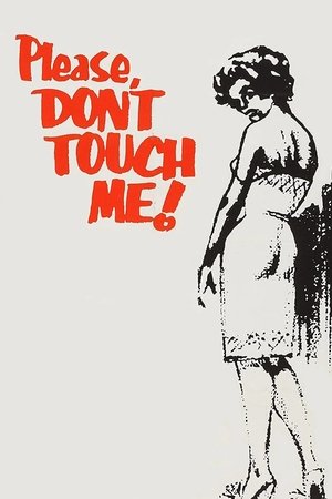 Watch Free Please Dont Touch Me (1963)