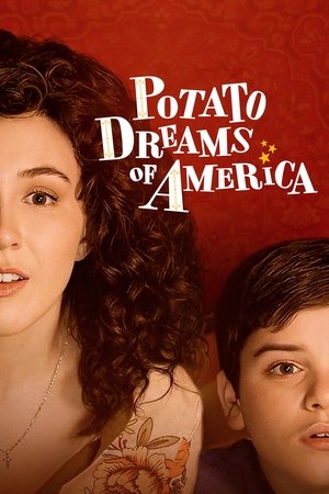 Watch Free Potato Dreams of America (2021)