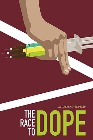 Watch Free The Race to Dope (2016)