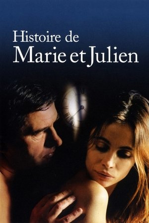 Watch Free The Story of Marie and Julien (2003)