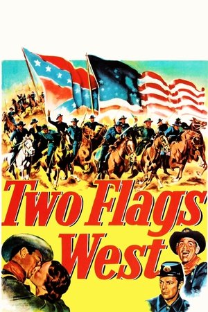 Watch Free Two Flags West (1950)