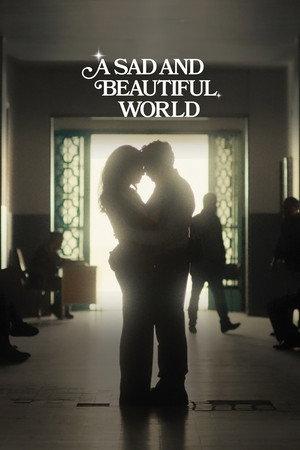 Watch Free A Sad and Beautiful World (2025)