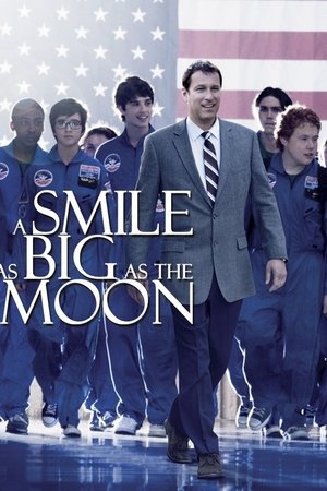 Watch Free A Smile as Big as the Moon (2012)