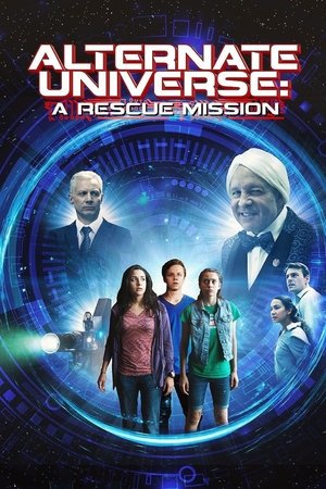 Watch Free Alternate Universe A Rescue Mission (2016)