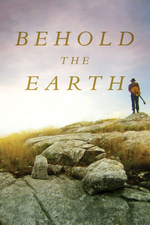 Watch Free Behold the Earth (2017)